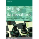 کتاب Dealing with d4 Deviations: Fighting the Trompowsky, Torre, Blackmar-Diemer, Stonewall, Colle and other problem openings