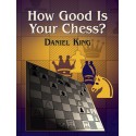 کتاب How Good Is Your Chess