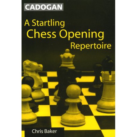 کتاب A Startling Chess Opening Repertoire