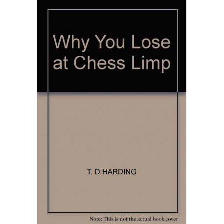 کتاب Why You Lose At Chess Limp