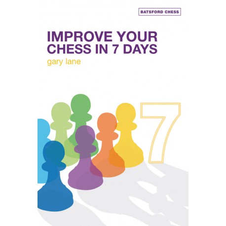 کتاب Improve Your Chess in 7 Days