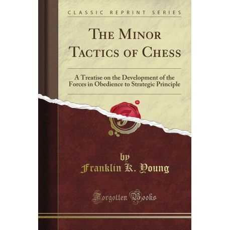 کتاب The Minor Tactics of Chess