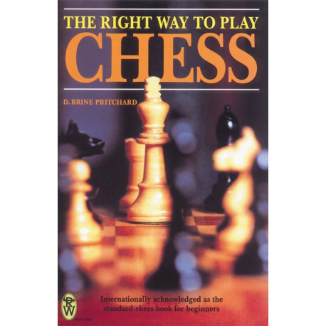 کتاب The Right Way to Play Chess