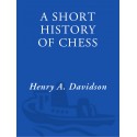 کتاب A Short History of Chess