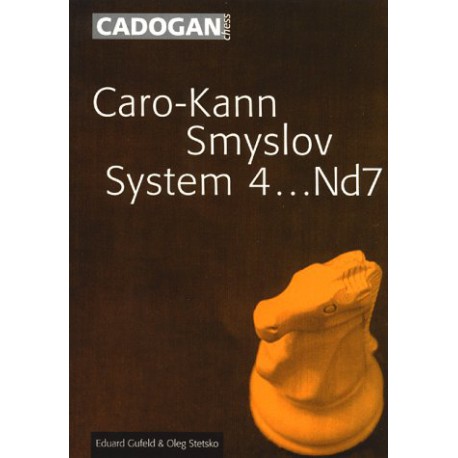 کتاب Caro-Kann Smyslov System 4...Nd7