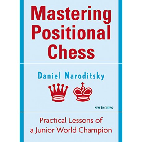 کتاب Mastering Positional Chess