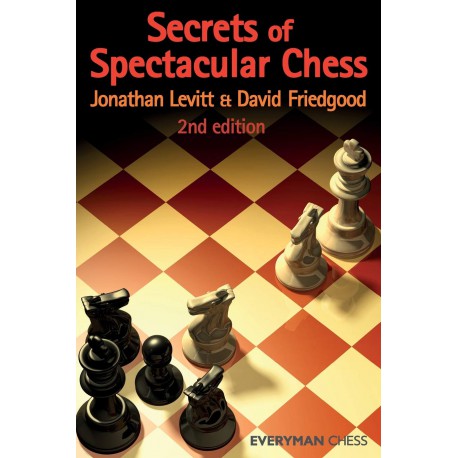 کتاب Secrets of Spectacular Chess