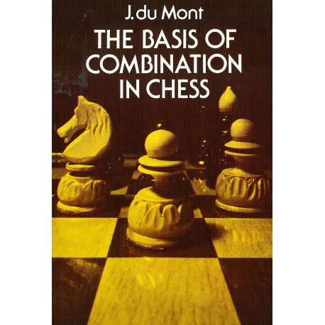 کتاب The Basis of Combination in Chess