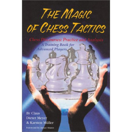 کتاب The Magic of Chess Tactics
