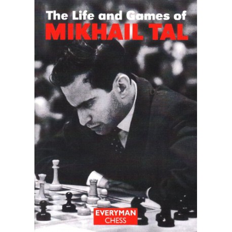 کتاب The Life and Games of Mikhail Tal